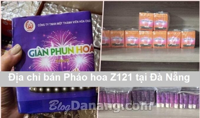 Top 10 Địa chỉ bán pháo hoa z121 ở Đà Nẵng