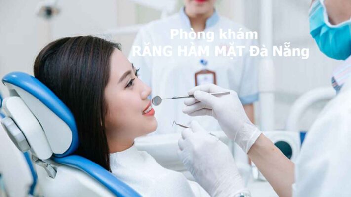 Top 10 Phòng khám Răng Hàm Mặt Đà Nẵng