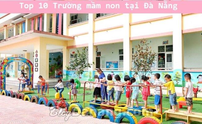 Top 10 Trường mầm non tại Đà Nẵng